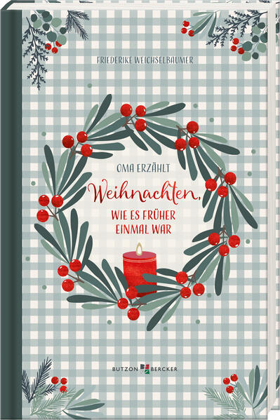 Weihnachten wie es früher einmal war