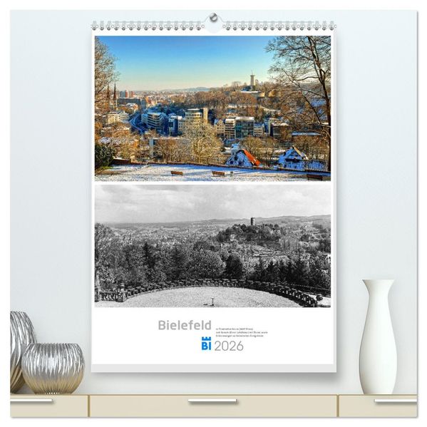 Bielefelder Fotomotive heute und damals mit historischen Ereignissen (hochwertiger Premium Wandkalender 2026 DIN A2 hoch) Kunstdruck in Hochglanz