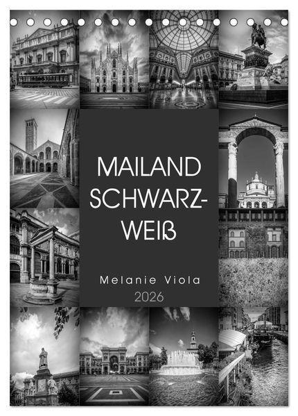 MAILAND SCHWARZWEIß (Tischkalender 2026 DIN A5 hoch) CALVENDO Monatskalender