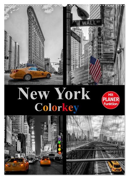 New York Colorkey (Wandkalender 2026 DIN A2 hoch) CALVENDO Monatskalender