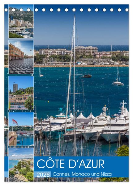 CÔTE D'AZUR Cannes Monaco und Nizza (Tischkalender 2026 DIN A5 hoch) CALVENDO Monatskalender