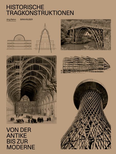 Historische Tragkonstruktionen