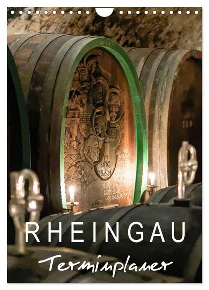 Rheingau Terminplaner (Wandkalender 2026 DIN A4 hoch) CALVENDO Monatskalender