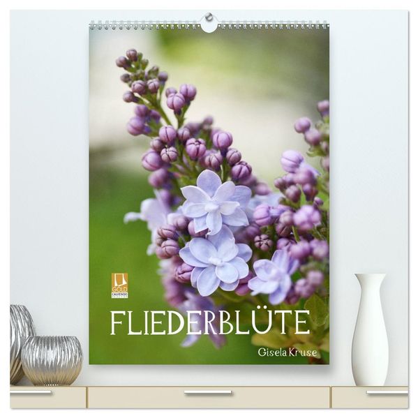 Fliederblüte (hochwertiger Premium Wandkalender 2026 DIN A2 hoch) Kunstdruck in Hochglanz