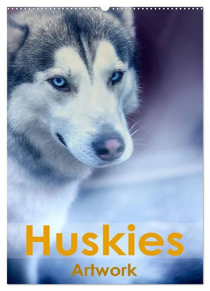 Huskies - Artwork (Wandkalender 2026 DIN A2 hoch) CALVENDO Monatskalender