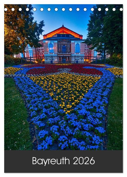 Bayreuth 2026 (Tischkalender 2026 DIN A5 hoch) CALVENDO Monatskalender