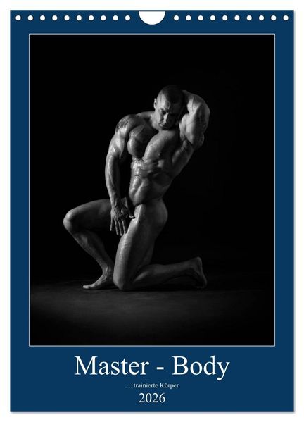Master - Body ...trainierte Körper (Wandkalender 2026 DIN A4 hoch) CALVENDO Monatskalender