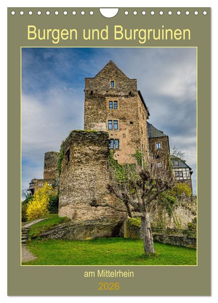 Burgen und Burgruinen am Mittelrhein (Wandkalender 2026 DIN A4 hoch) CALVENDO Monatskalender