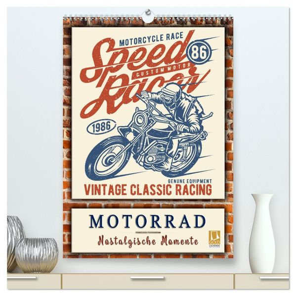 Motorrad - nostalgische Momente (hochwertiger Premium Wandkalender 2026 DIN A2 hoch) Kunstdruck in Hochglanz
