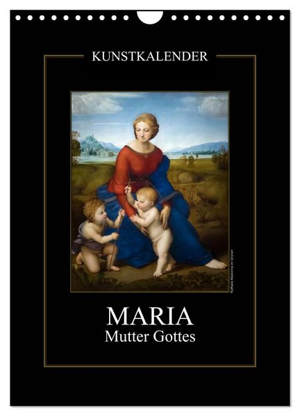 Maria - Mutter Gottes (Wandkalender 2026 DIN A4 hoch) CALVENDO Monatskalender