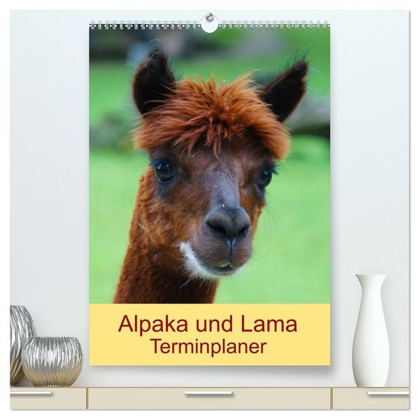 Alpaka und Lama Terminplaner (hochwertiger Premium Wandkalender 2026 DIN A2 hoch) Kunstdruck in Hochglanz