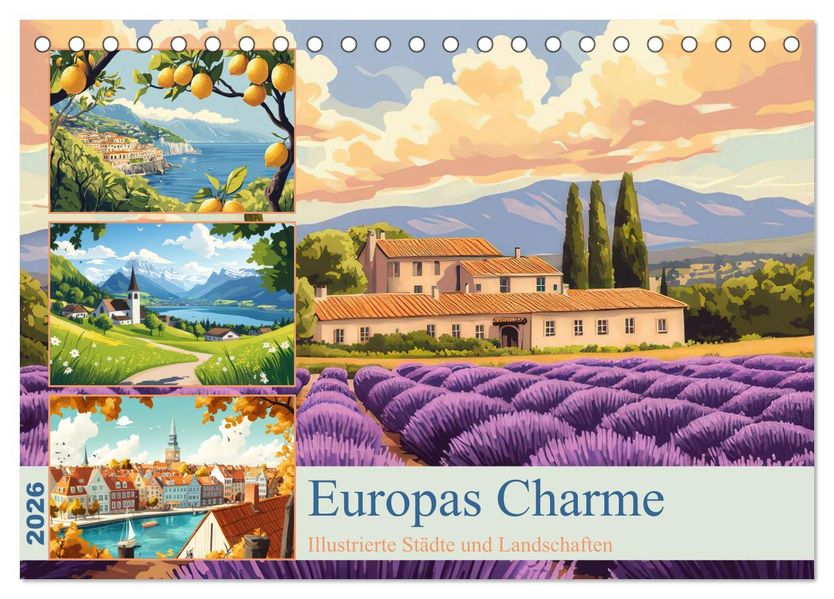 Europas Charme (Tischkalender 2026 DIN A5 quer) CALVENDO Monatskalender