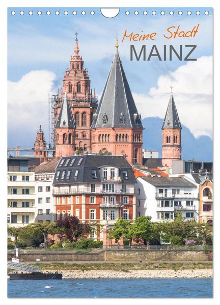 Meine Stadt Mainz (Wandkalender 2026 DIN A4 hoch) CALVENDO Monatskalender