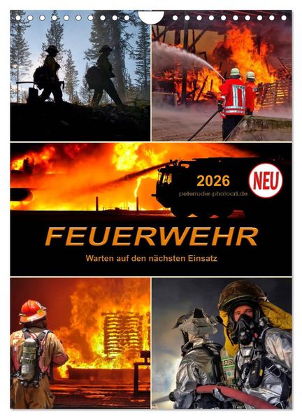 Feuerwehr - Warten auf den nächsten Einsatz (Wandkalender 2026 DIN A4 hoch) CALVENDO Monatskalender