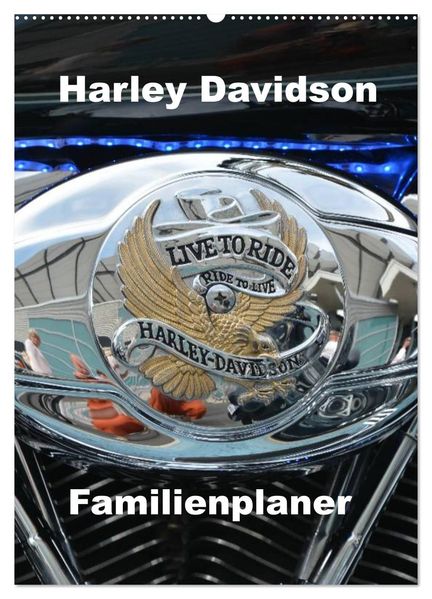 Harley Davidson Familienplaner (Wandkalender 2026 DIN A2 hoch) CALVENDO Monatskalender
