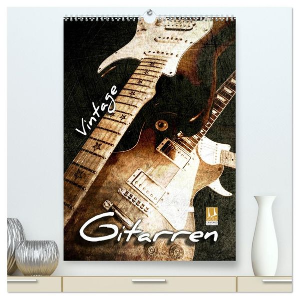 Vintage Gitarren (hochwertiger Premium Wandkalender 2026 DIN A2 hoch) Kunstdruck in Hochglanz