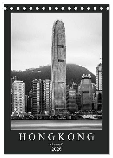 Hongkong schwarzweiß (Tischkalender 2026 DIN A5 hoch) CALVENDO Monatskalender