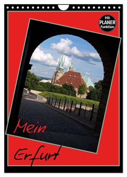 Mein Erfurt (Wandkalender 2026 DIN A4 hoch) CALVENDO Monatskalender