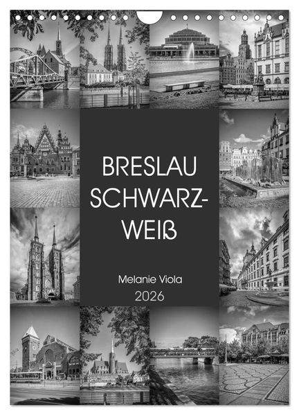 BRESLAU SCHWARZWEIß (Wandkalender 2026 DIN A4 hoch) CALVENDO Monatskalender