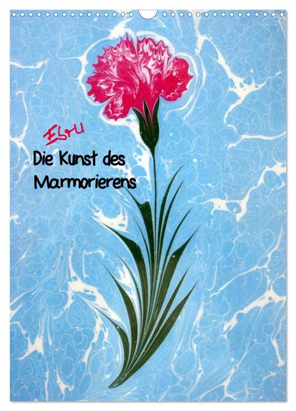 Ebru - Marmorieren auf Wasser (Wandkalender 2026 DIN A3 hoch) CALVENDO Monatskalender