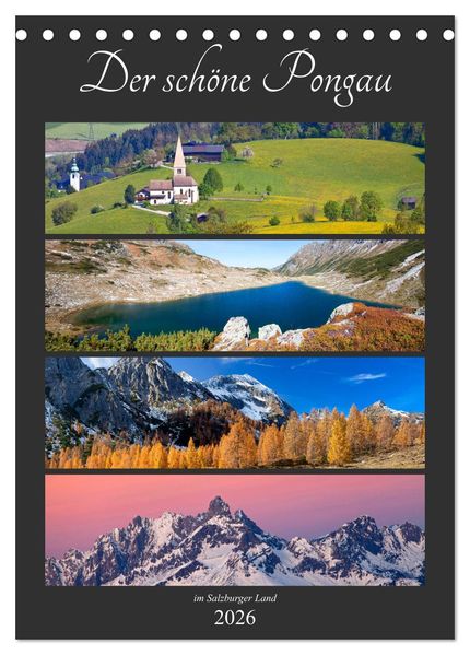 Der schöne Pongau (Tischkalender 2026 DIN A5 hoch) CALVENDO Monatskalender