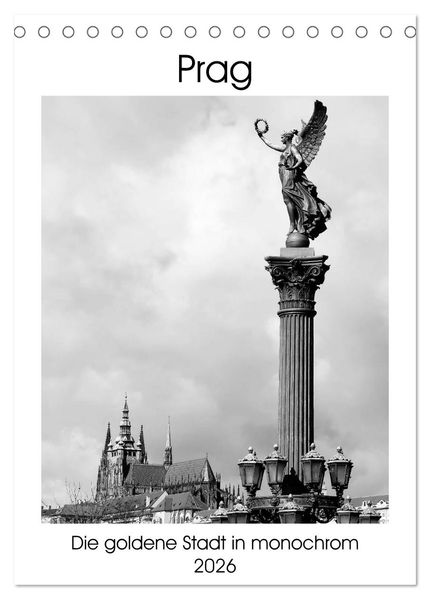 Prag - Die goldene Stadt in monochrom (Tischkalender 2026 DIN A5 hoch) CALVENDO Monatskalender