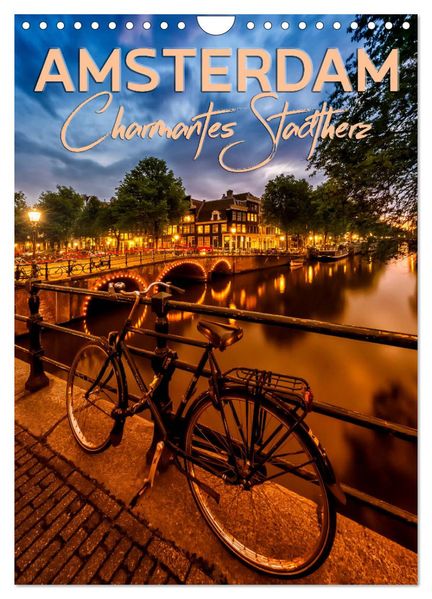 AMSTERDAM Charmantes Stadtherz (Wandkalender 2026 DIN A4 hoch) CALVENDO Monatskalender
