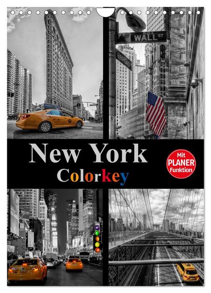 New York Colorkey (Wandkalender 2026 DIN A4 hoch) CALVENDO Monatskalender
