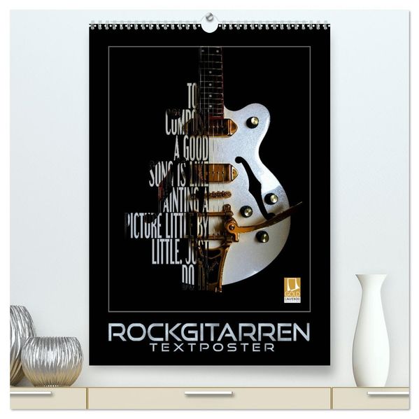 Rockgitarren Textposter (hochwertiger Premium Wandkalender 2026 DIN A2 hoch) Kunstdruck in Hochglanz