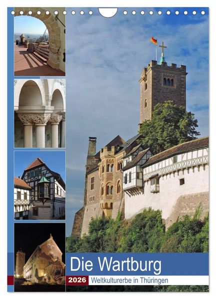 Die Wartburg - Weltkulturerbe in Thüringen (Wandkalender 2026 DIN A4 hoch) CALVENDO Monatskalender
