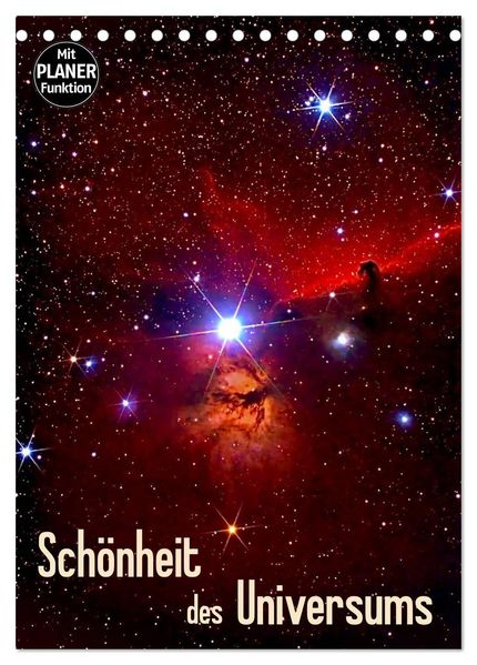 Schönheit des Universums (Tischkalender 2026 DIN A5 hoch) CALVENDO Monatskalender