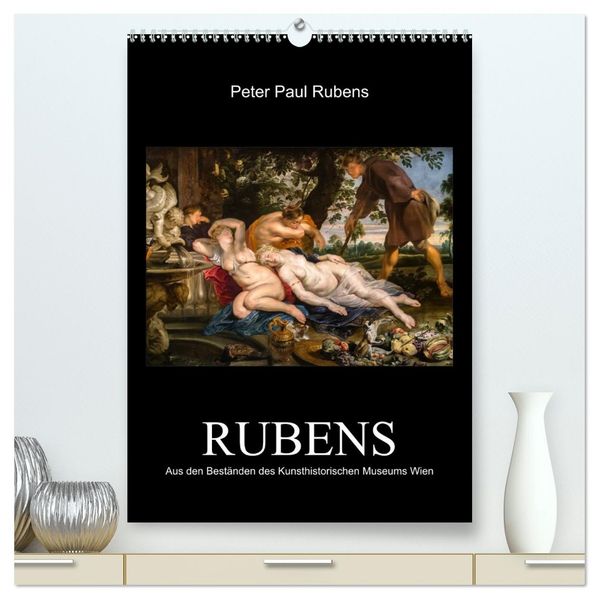 Peter Paul Rubens - Rubens (hochwertiger Premium Wandkalender 2026 DIN A2 hoch) Kunstdruck in Hochglanz