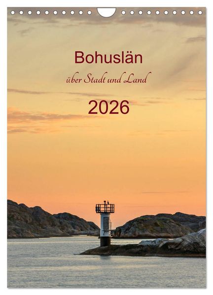 Bohuslän - über Stadt und Land (Wandkalender 2026 DIN A4 hoch) CALVENDO Monatskalender