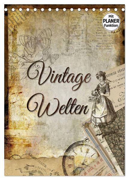 Vintage Welten (Tischkalender 2026 DIN A5 hoch) CALVENDO Monatskalender