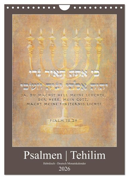 Psalmen Tehilim Hebräisch - Deutsch (Wandkalender 2026 DIN A4 hoch) CALVENDO Monatskalender