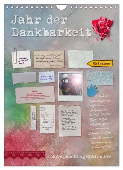 Jahr der Dankbarkeit - Scrapbooking-Kalender (Wandkalender 2026 DIN A4 hoch) CALVENDO Monatskalender