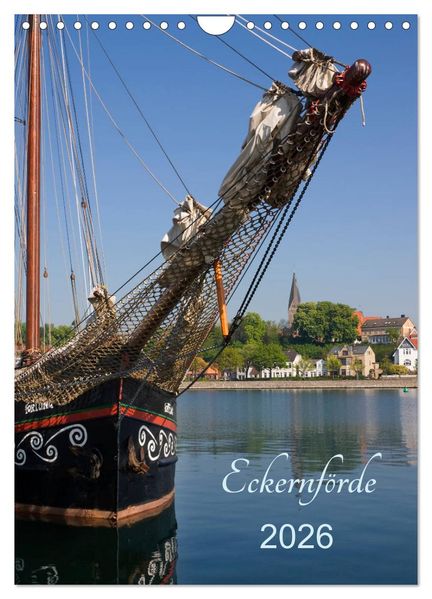 Eckernförde (Wandkalender 2026 DIN A4 hoch) CALVENDO Monatskalender