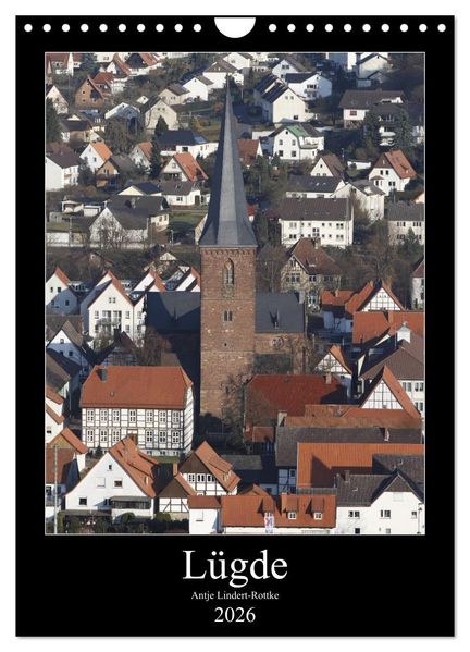 Lügde (Wandkalender 2026 DIN A4 hoch) CALVENDO Monatskalender