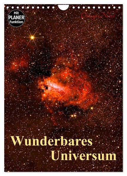 Wunderbares Universum (Wandkalender 2026 DIN A4 hoch) CALVENDO Monatskalender