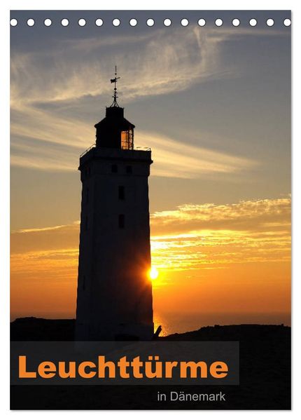 Leuchttürme in Dänemark (Tischkalender 2026 DIN A5 hoch) CALVENDO Monatskalender