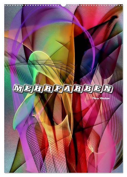 Mehrfarben von Nico Bielow (Wandkalender 2026 DIN A2 hoch) CALVENDO Monatskalender