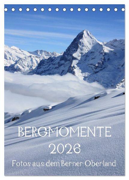 Bergmomente (Tischkalender 2026 DIN A5 hoch) CALVENDO Monatskalender
