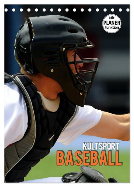 Kultsport Baseball (Tischkalender 2026 DIN A5 hoch) CALVENDO Monatskalender