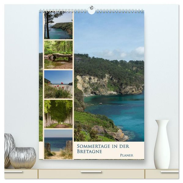 Sommertage in der Bretagne (hochwertiger Premium Wandkalender 2026 DIN A2 hoch) Kunstdruck in Hochglanz