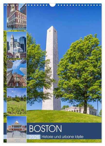 BOSTON Historie und urbane Idylle (Wandkalender 2026 DIN A3 hoch) CALVENDO Monatskalender