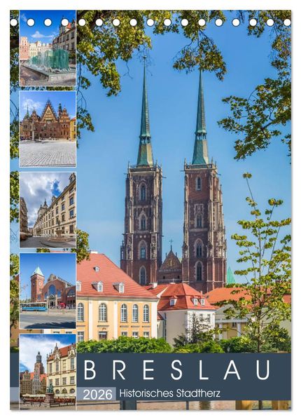 BRESLAU Historisches Stadtherz (Tischkalender 2026 DIN A5 hoch) CALVENDO Monatskalender