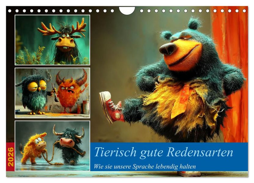 Tierisch gute Redensarten (Wandkalender 2026 DIN A4 quer) CALVENDO Monatskalender