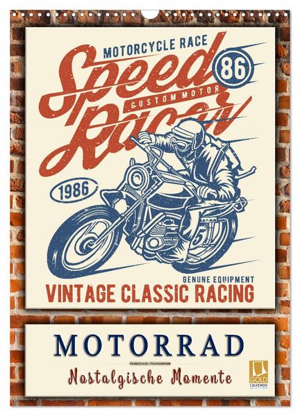 Motorrad - nostalgische Momente (Wandkalender 2026 DIN A3 hoch) CALVENDO Monatskalender