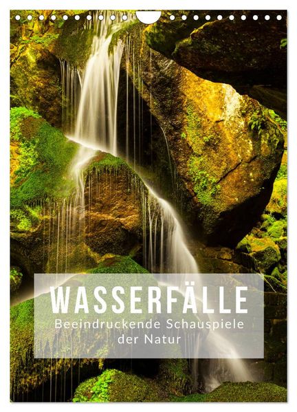 Wasserfälle. Beindruckende Schauspiele der Natur (Wandkalender 2026 DIN A4 hoch) CALVENDO Monatskalender