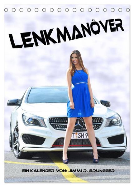 Lenkmanöver (Tischkalender 2026 DIN A5 hoch) CALVENDO Monatskalender